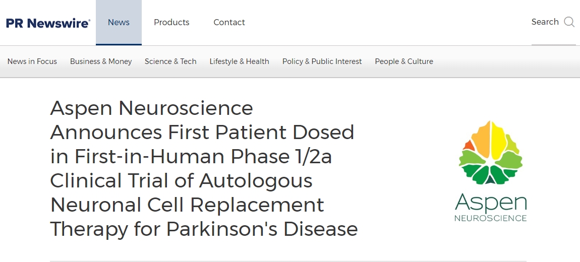 Aspen Neuroscience 宣布帕金森病自體神經(jīng)元細(xì)胞替代療法首次人體 1/2a 期臨床試驗(yàn)中首例患者給藥 Aspen Neuroscience 宣布帕金森病自體神經(jīng)元細(xì)胞替代療法首次人體 1/2a 期臨床試驗(yàn)中首例患者給藥