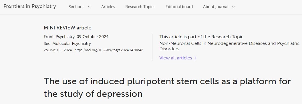 利用誘導(dǎo)性多能干細(xì)胞作為研究抑郁癥的平臺