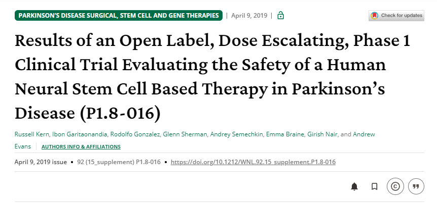 一項開放標簽、劑量遞增的 1 期臨床試驗結果，該試驗評估了基于人類神經干細胞的療法在帕金森病中的安全性 (P1.8-016)