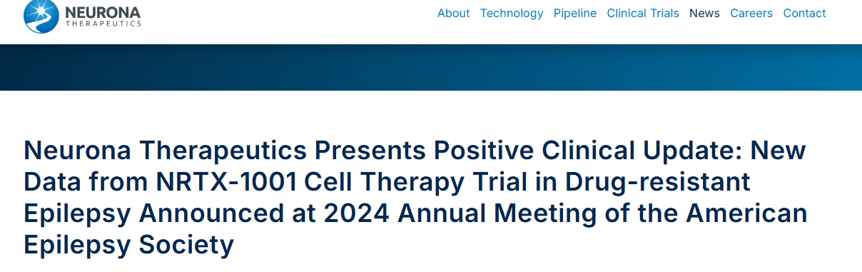 在 2024 年美國癲癇學會年會上公布了
NRTX-1001細胞療法治療耐藥性癲癇的新數據。