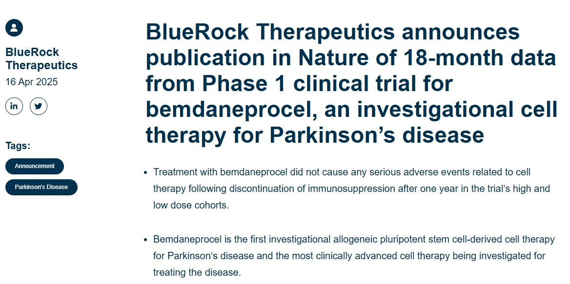 BlueRock Therapeutics宣布在《自然》雜志上發(fā)表針對帕金森病的細胞療法 bemdaneprocel的1期臨床試驗的18個月數(shù)據(jù)