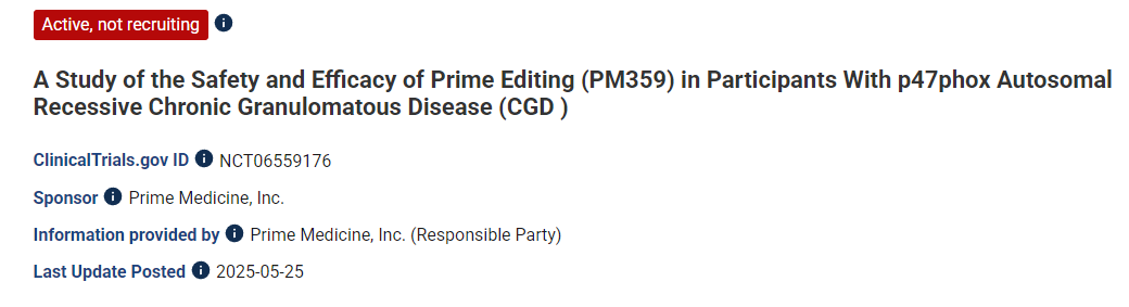 關于Prime Editing(PM359)在p47phox常染色體隱性慢性肉芽腫病(CGD)患者中安全性和有效性的研究